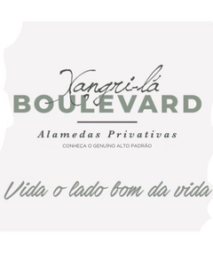 condiminio - Bairro Planejado Boulevard Xangri-Lá