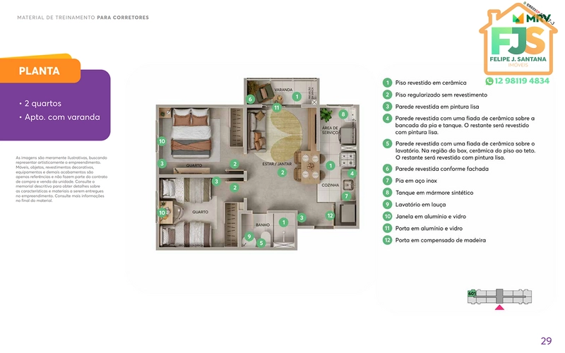 TORRE COM ELEVADOR, APARTAMENTOS COM OU SEM VARANDA: 30ª foto da galeria de imagens do imóvel