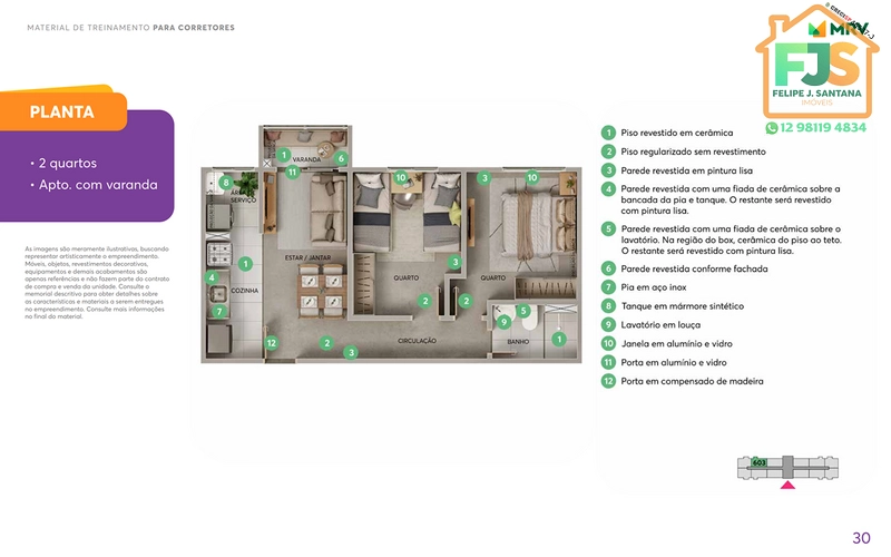 TORRE COM ELEVADOR, APARTAMENTOS COM OU SEM VARANDA: 31ª foto da galeria de imagens do imóvel