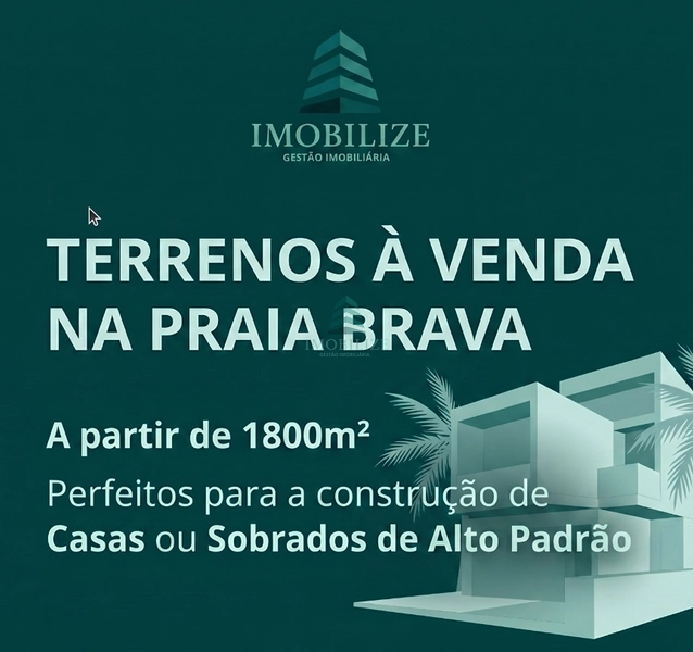 TERRENOS EXCLUSIVOS NA PRAIA BRAVA: 1ª foto da galeria de imagens do imóvel