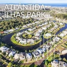 CONDOMÍNIO ATLÂNTIDA ILHAS PARK